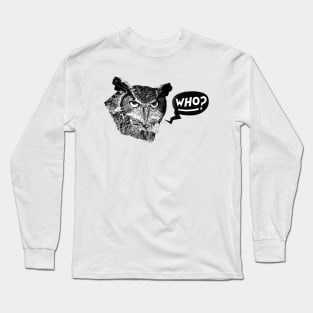 WHO? Long Sleeve T-Shirt